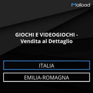 Database Email GIOCHI E VIDEOGIOCHI – Vendita al Dettaglio (Emilia-Romagna – Italia)