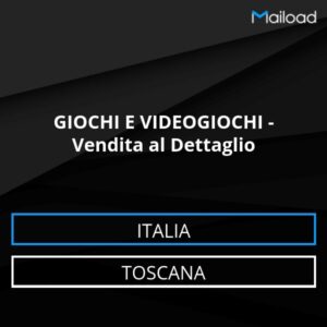 Database Email GIOCHI E VIDEOGIOCHI – Vendita al Dettaglio (Toscana – Italia)