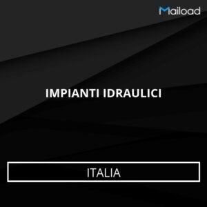 Database Email IMPIANTI IDRAULICI (Italia)