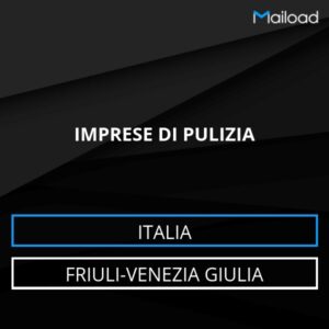 Database Email IMPRESE DI PULIZIA (Friuli-Venezia Giulia – Italia)