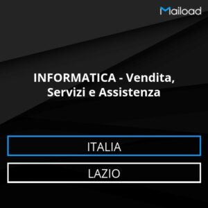 Database Email INFORMATICA – Vendita, Servizi e Assistenza (Lazio – Italia)