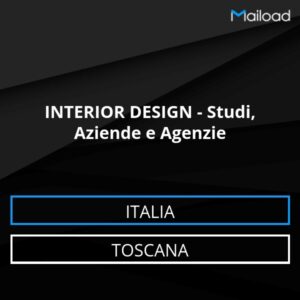 Database Email INTERIOR DESIGN – Studi, Aziende e Agenzie (Toscana – Italia)