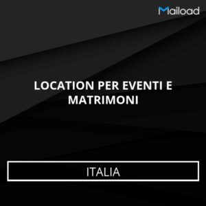Database Email LOCATION PER EVENTI E MATRIMONI (Italia)