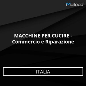 Database Email MACCHINE PER CUCIRE – Commercio e Riparazione (Italia)