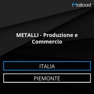 Database Email METALLI – Produzione e Commercio (Piemonte – Italia)
