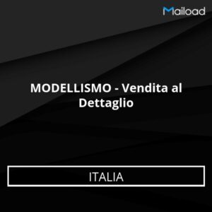 Database Email MODELLISMO – Vendita al Dettaglio (Italia)