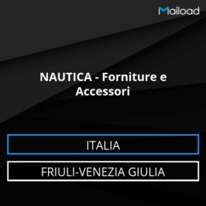 Database Email NAUTICA – Forniture e Accessori (Friuli-Venezia Giulia – Italia)