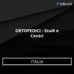 Database Email ORTOPEDICI – Studi e Centri (Italia)
