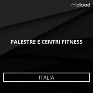 Database Email PALESTRE E CENTRI FITNESS (Italia)