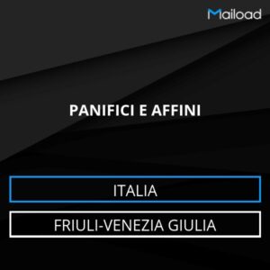 Database Email PANIFICI E AFFINI (Friuli-Venezia Giulia – Italia)
