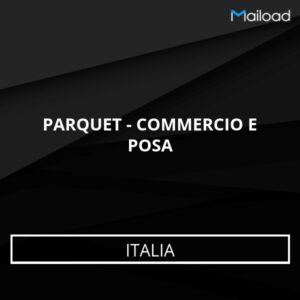 Database Email PARQUET – COMMERCIO E POSA (Italia)