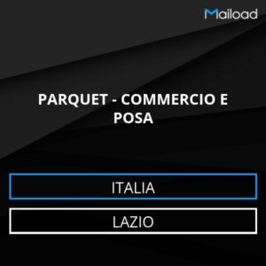Database Email PARQUET – COMMERCIO E POSA (Lazio – Italia)