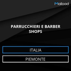 Database Email PARRUCCHIERI E BARBER SHOPS (Piemonte – Italia)