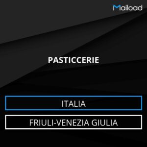 Database Email PASTICCERIE (Friuli-Venezia Giulia – Italia)