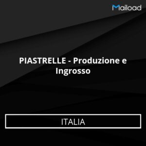 Database Email PIASTRELLE – Produzione e Ingrosso (Italia)