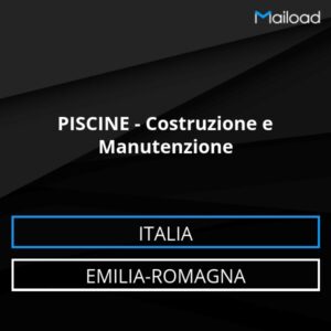 Database Email PISCINE – Costruzione e Manutenzione (Emilia-Romagna – Italia)