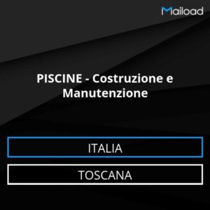 Database Email PISCINE – Costruzione e Manutenzione (Toscana – Italia)