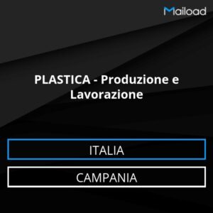 Database Email PLASTICA – Produzione e Lavorazione (Campania – Italia)