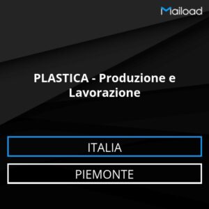 Database Email PLASTICA – Produzione e Lavorazione (Piemonte – Italia)