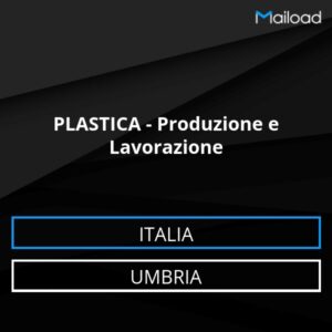 Database Email PLASTICA – Produzione e Lavorazione (Umbria – Italia)