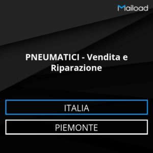 Database Email PNEUMATICI – Vendita e Riparazione (Piemonte – Italia)