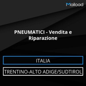 Database Email PNEUMATICI – Vendita e Riparazione (Trentino-Alto Adige/Sudtirol – Italia)