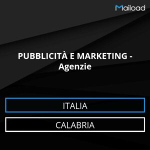 Database Email PUBBLICITÀ E MARKETING – Agenzie (Calabria – Italia)