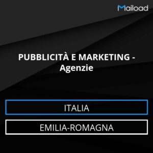 Database Email PUBBLICITÀ E MARKETING – Agenzie (Emilia-Romagna – Italia)