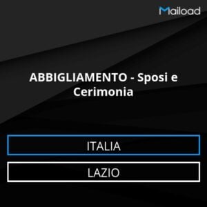 Database Email ABBIGLIAMENTO – Sposi e Cerimonia (Lazio – Italia)