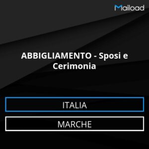 Database Email ABBIGLIAMENTO – Sposi e Cerimonia (Marche – Italia)