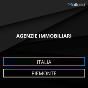 Database Email AGENZIE IMMOBILIARI (Piemonte – Italia)