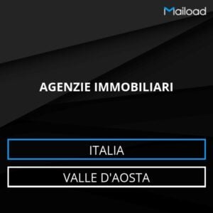 Database Email AGENZIE IMMOBILIARI (Valle d’Aosta – Italia)