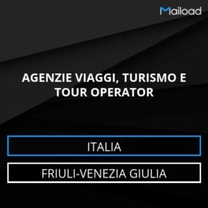Database Email AGENZIE VIAGGI, TURISMO E TOUR OPERATOR (Friuli-Venezia Giulia – Italia)