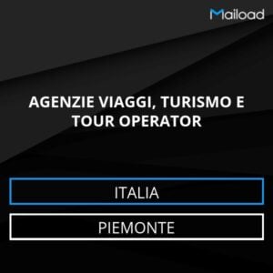 Database Email AGENZIE VIAGGI, TURISMO E TOUR OPERATOR (Piemonte – Italia)