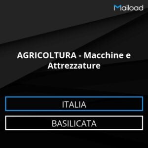 Database Email AGRICOLTURA – Macchine e Attrezzature (Basilicata – Italia)