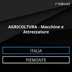 Database Email AGRICOLTURA – Macchine e Attrezzature (Piemonte – Italia)