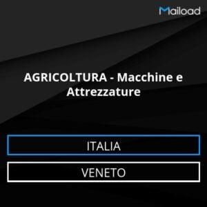 Database Email AGRICOLTURA – Macchine e Attrezzature (Veneto – Italia)