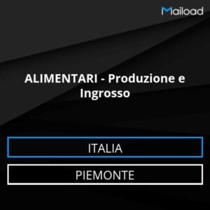 Database Email ALIMENTARI – Produzione e Ingrosso (Piemonte – Italia)