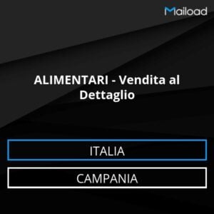 Database Email ALIMENTARI – Vendita al Dettaglio (Campania – Italia)