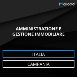 Database Email AMMINISTRAZIONE E GESTIONE IMMOBILIARE (Campania – Italia)