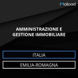 Database Email AMMINISTRAZIONE E GESTIONE IMMOBILIARE (Emilia-Romagna – Italia)