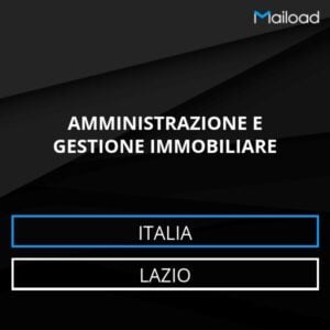Database Email AMMINISTRAZIONE E GESTIONE IMMOBILIARE (Lazio – Italia)