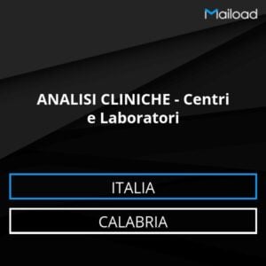 Database Email ANALISI CLINICHE – Centri e Laboratori (Calabria – Italia)