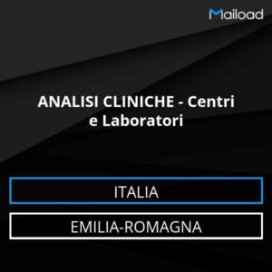 Database Email ANALISI CLINICHE – Centri e Laboratori (Emilia-Romagna – Italia)