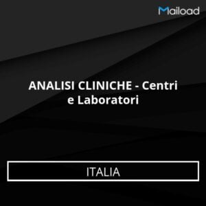 Database Email ANALISI CLINICHE – Centri e Laboratori (Italia)