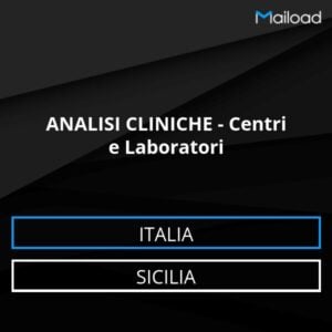 Database Email ANALISI CLINICHE – Centri e Laboratori (Sicilia – Italia)