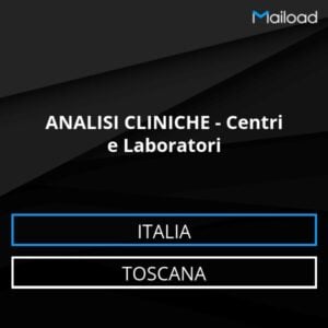 Database Email ANALISI CLINICHE – Centri e Laboratori (Toscana – Italia)