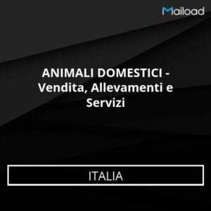 Database Email ANIMALI DOMESTICI – Vendita, Allevamenti e Servizi (Italia)