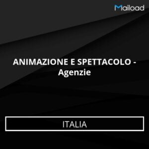 Database Email ANIMAZIONE E SPETTACOLO – Agenzie (Italia)