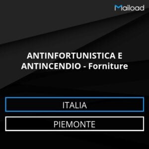 Database Email ANTINFORTUNISTICA E ANTINCENDIO – Forniture (Piemonte – Italia)